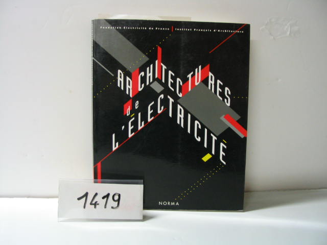  Collection ASPEG, pièce numéro 1419 : Architecture de l'électricité